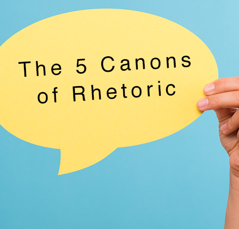 The 5 Canons of Rhetoric